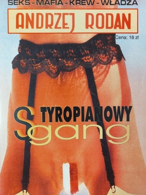 Andrzej Rodan - Styropianowy Gang + Autograf