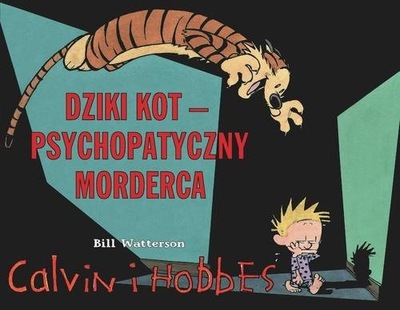 Dziki Kot - psychopatyczny morderca Tom 11