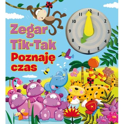 Zegar Tik-Tak Poznaję czas