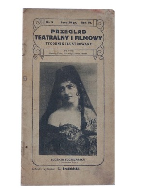 Przegląd teatralny i filmowy Nr. 5 Rok VI 13lipca 1924 Tygodnik ilustrowany