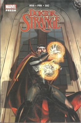 Doktor Strange. Tom 1 Pina, Saiz, Waid