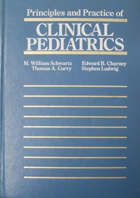 Principles and practice of Clinical Pediatrics