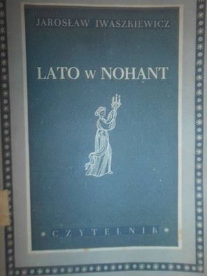 Lato w Nohant - Iwaszkiewicz