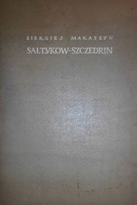 Sałtykow -Szczedrin - A Makaszyn