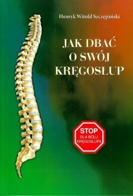 Jak dbać o swój kręgosłup