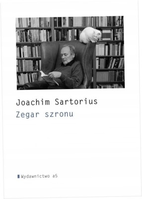 Sartorius Zegar szronu i inne wiersze