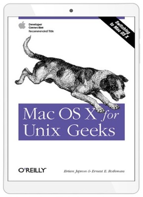 Mac OS X for Unix Geeks