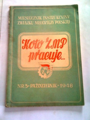 MIESIĘCZNIK INSTRUKCYJNY ZWIĄZKU MŁODZIEŻY POLSKIE