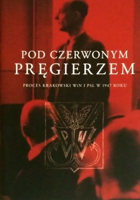 Pod czerwonym pręgierzem... SPK