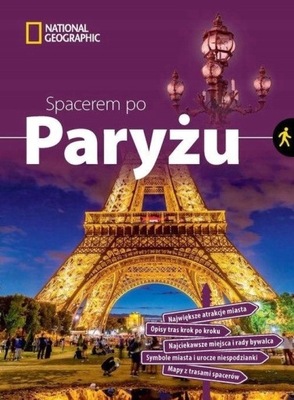 SPACEREM PO PARYŻ U PRZEWODNIK NATIONAL GEOGRAPHIC