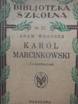 KAROL MARCINKOWSKI ADAM WRZOSEK