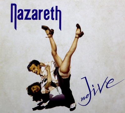 NAZARETH: NO JIVE [CD]