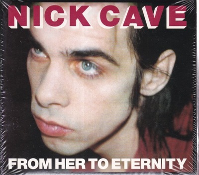 CD DVD- NICK CAVE- FROM HER TO ETERNITY (W FOLII)