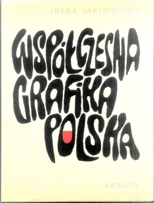 Współczesna grafika Polska Irena Jakimowicz