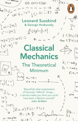 Classical Mechanics : The Theoretical Minimum / George Hrabovsky