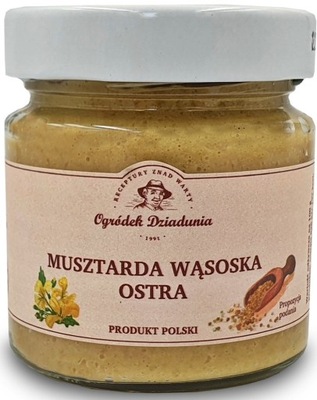 Musztarda WĄSOSKA OSTRA Naturalna 210g DZIADUNIA