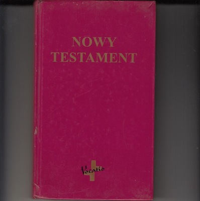 Nowy Testament * Popowski Remigiusz