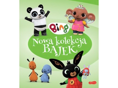 Książka dla dzieci Bing Nowa kolekcja bajek