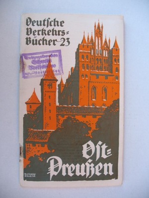 PRUSY WSCHODNIE przedwojenny PRZEWODNIK Z MAPĄ