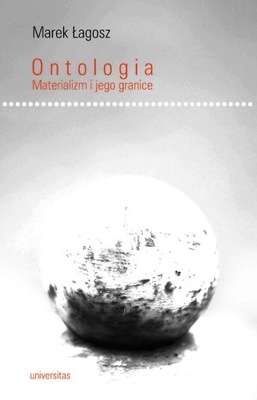 Ontologia. Materializm i jego granice - ebook