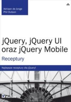 jQuery jQuery UI oraz jQuery Mobile