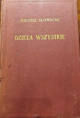 Juliusz Słowacki Dzieła wszystkie tom VII