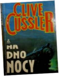 Na dno nocy - Clive Cussler