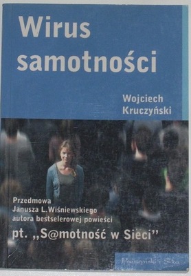 Wirus samotności - Wojciech Kruczyński