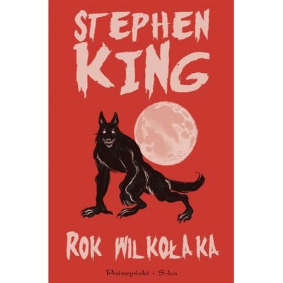 Rok wilkołaka Stephen King