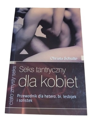 Christa Schulte - Seks tantryczny dla kobiet