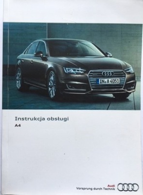 Audi A4 B9 polska instrukcja obsługi 2015-2019 + media radio nawigacja