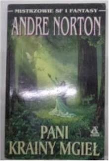 Pani krainy mgieł - Andre Norton