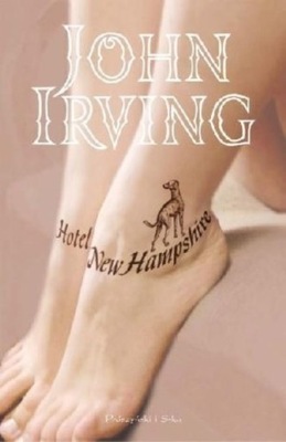 John Irving - Hotel New Hampshire