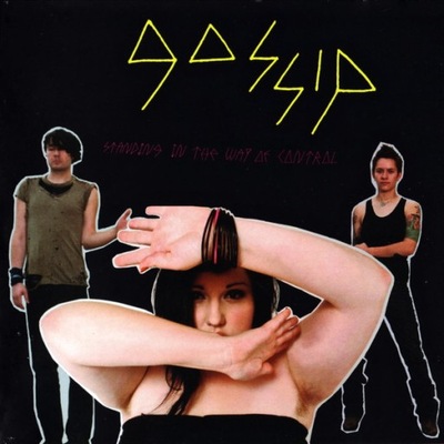Gossip Standing In The Way Of Control CD