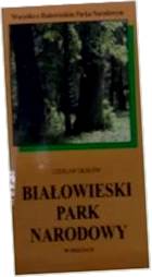 Białowieski Park Narodowy. - CZ.Okołów