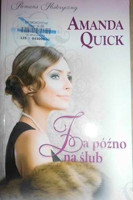 Za późno na ślub - Amanda Quick