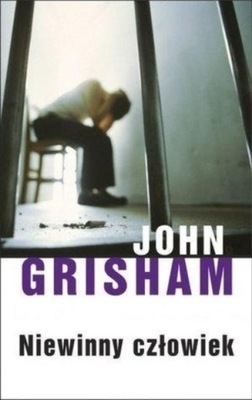 John Grisham - Niewinny człowiek