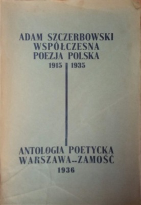 Współczesna poezja polska 1915-35 Szczerbanowski