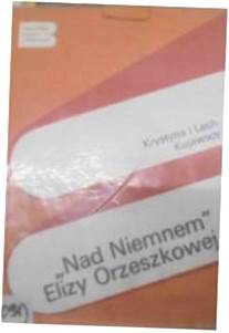 Nad Niemnem Elizy Orzeszkowej - Krystyna. Kujawska