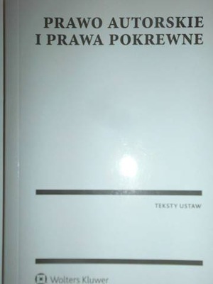 Prawo autorskie i prawa pokrewne. Przepisy