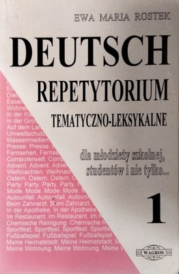 Deutsch repetytorium tematyczno-leksykalne Ewa Maria Rostek