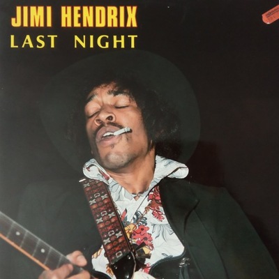 JIMI HENDRIX , last night , 1981
