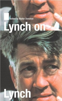 Lynch on Lynch CHRIS RODLEY