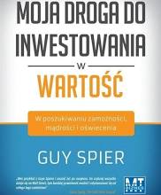 Moja droga do inwestowania w wartość Guy Spier