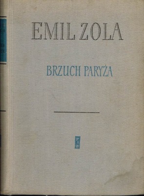 Brzuch Paryża Emil Zola