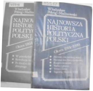 Najnowsza Historia Polityczna Polski t 1-2 -