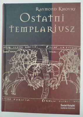 OSTATNI TEMPLARIUSZ - KHOURY