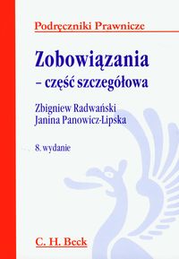 Zobowiązania część szczegółowa Radwański wyd 8 Wwa