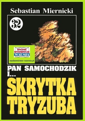 Pan Samochodzik i Skrytka Tryzuba - Miernicki t.32