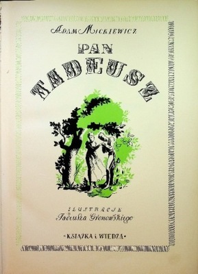 Pan Tadeusz 1950 r. Adam Mickiewicz